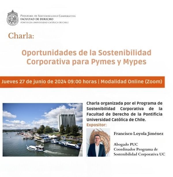 Charla sobre Sostenibilidad Corporativa: Oportunidades para Pymes y Mypes